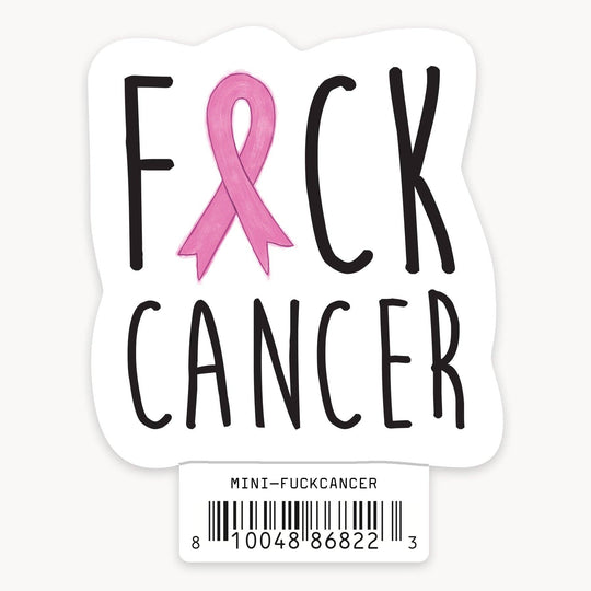 Fuck Cancer - Mini Sticker