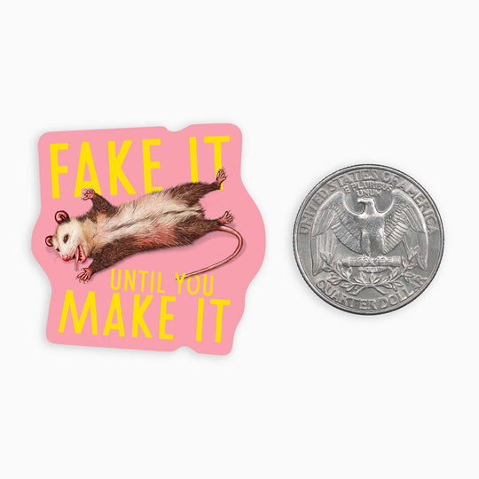 Fake It - Mini Sticker