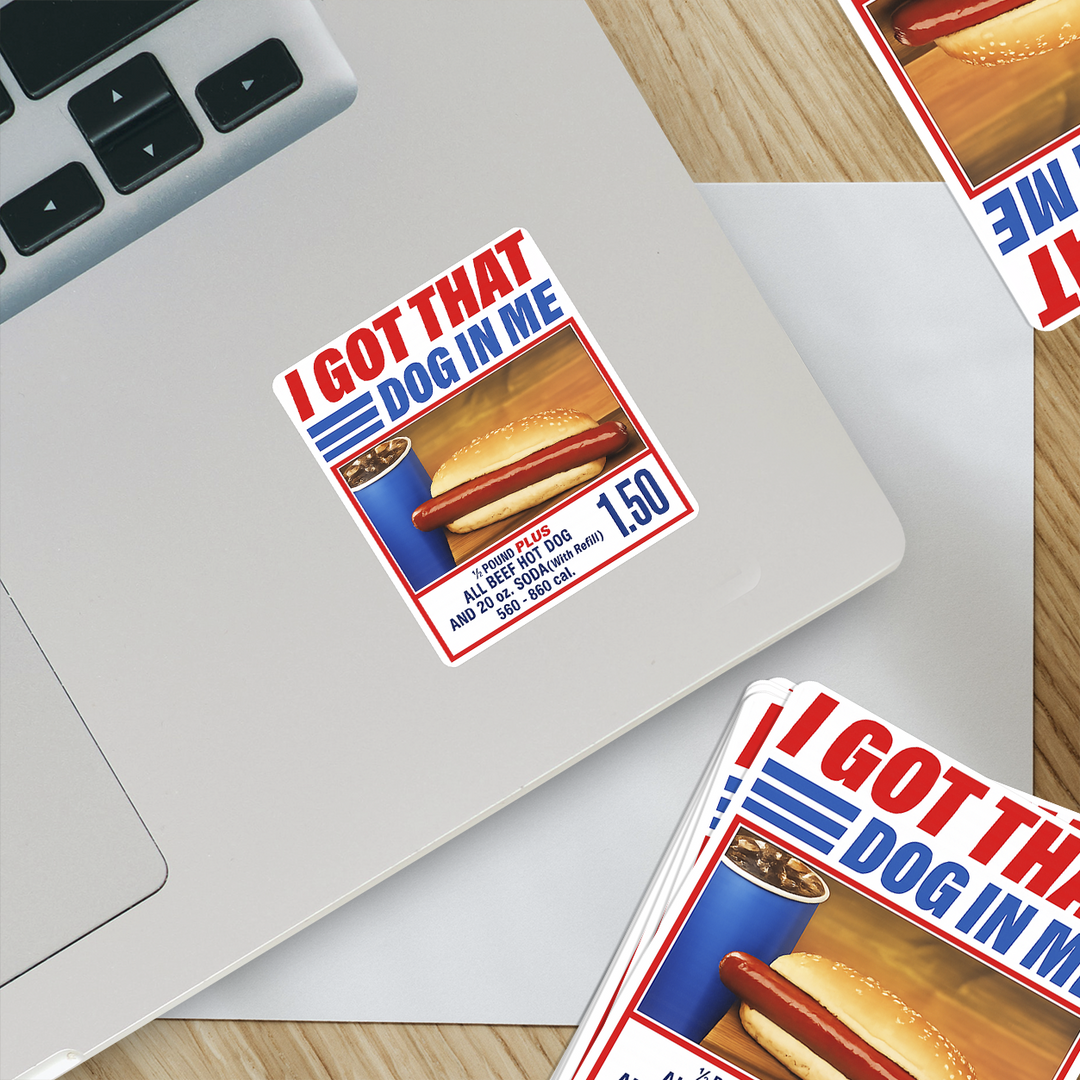 I Got That Dog In Me Funny Hot Dog Sticker Retro Food