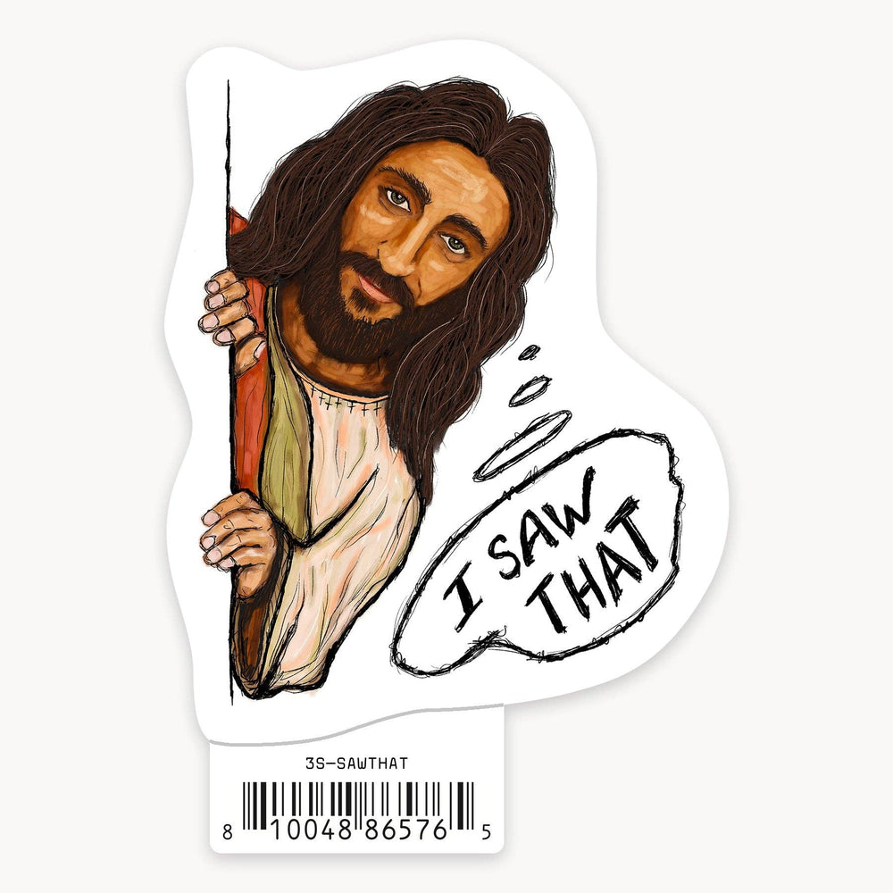 I Saw That - 3" Art Sticker