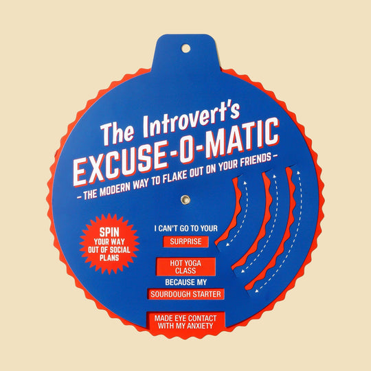 The Introvert's Excuse-o-Matic