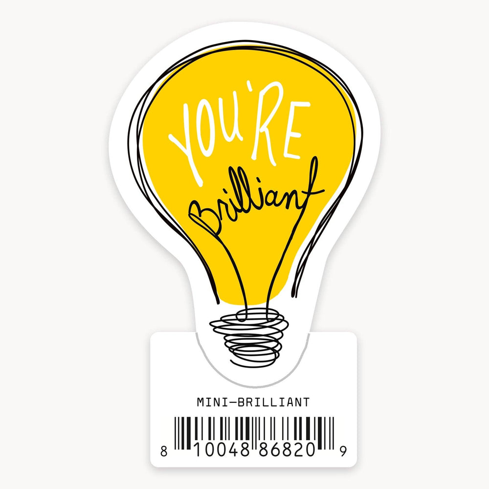 You Are Brilliant - Mini Sticker
