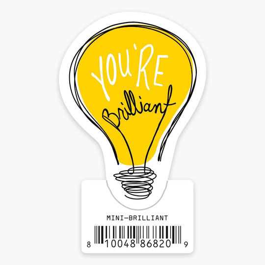 You Are Brilliant - Mini Sticker