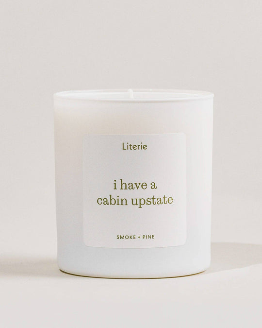 I Have A Cabin Upstate