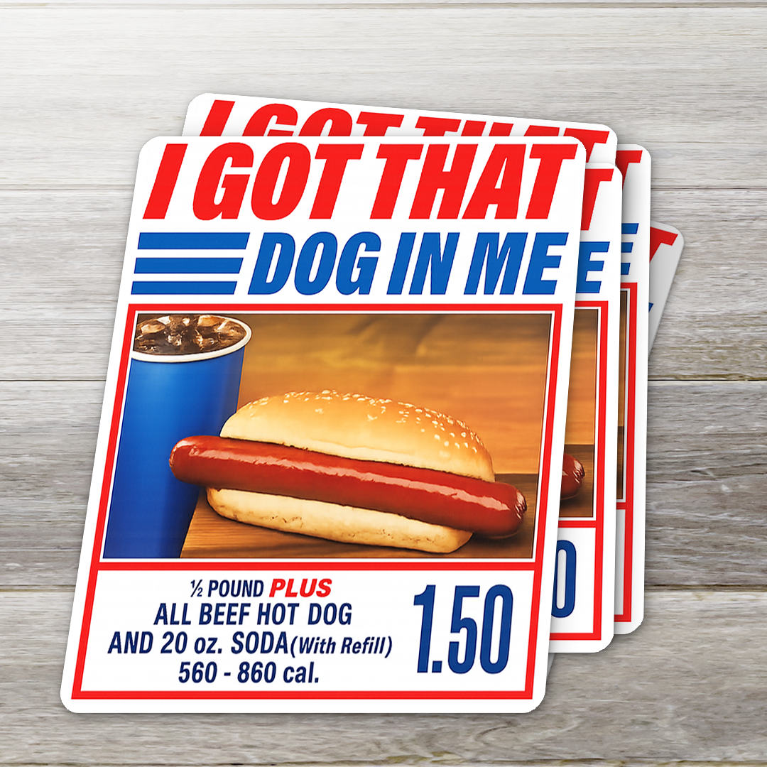 I Got That Dog In Me Funny Hot Dog Sticker Retro Food