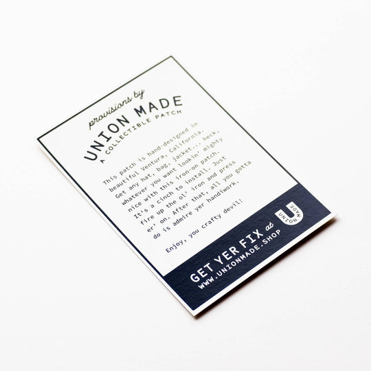 Union Made - Leave It Better Than You Found It Embroidered Iron on Patch