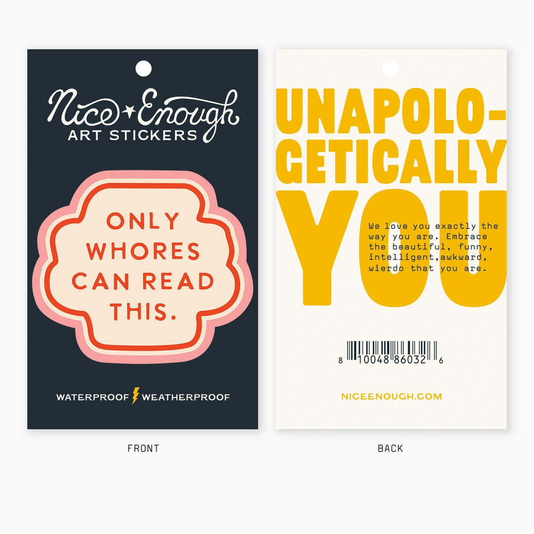 Whores - 3" Art Sticker