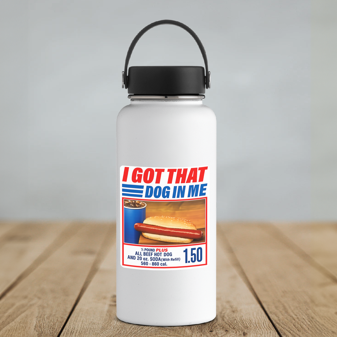 I Got That Dog In Me Funny Hot Dog Sticker Retro Food