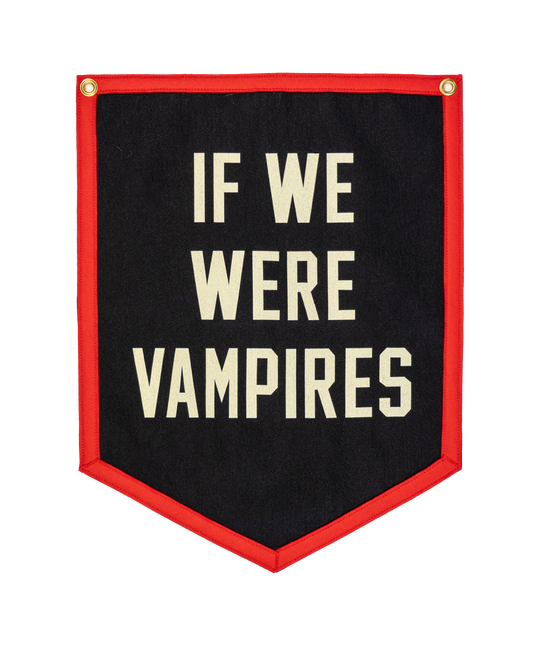 Oxford Pennant - If We Were Vampires Camp Flag • Jason Isbell x Oxford Pennant