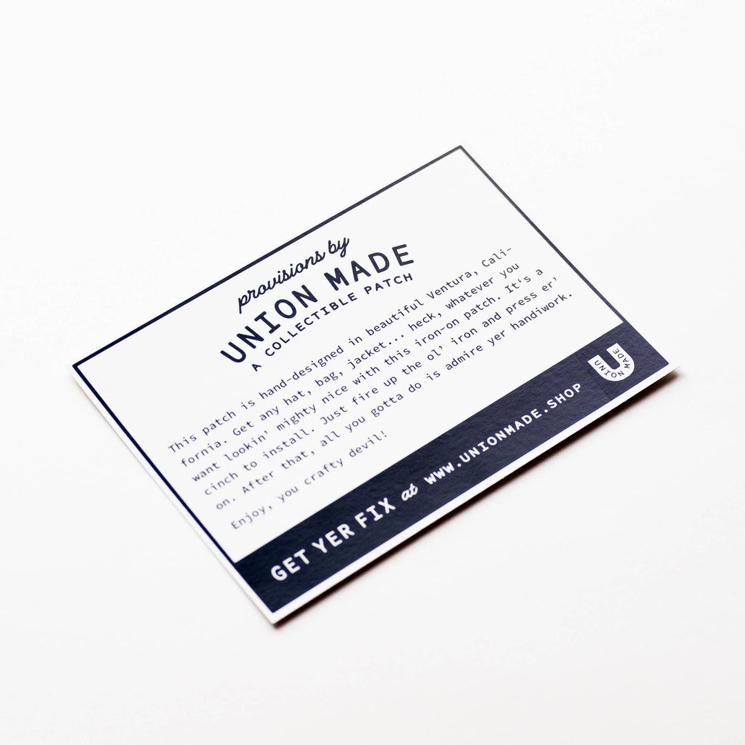 Union Made - Stay Rowdy Embroidered Iron on Patch