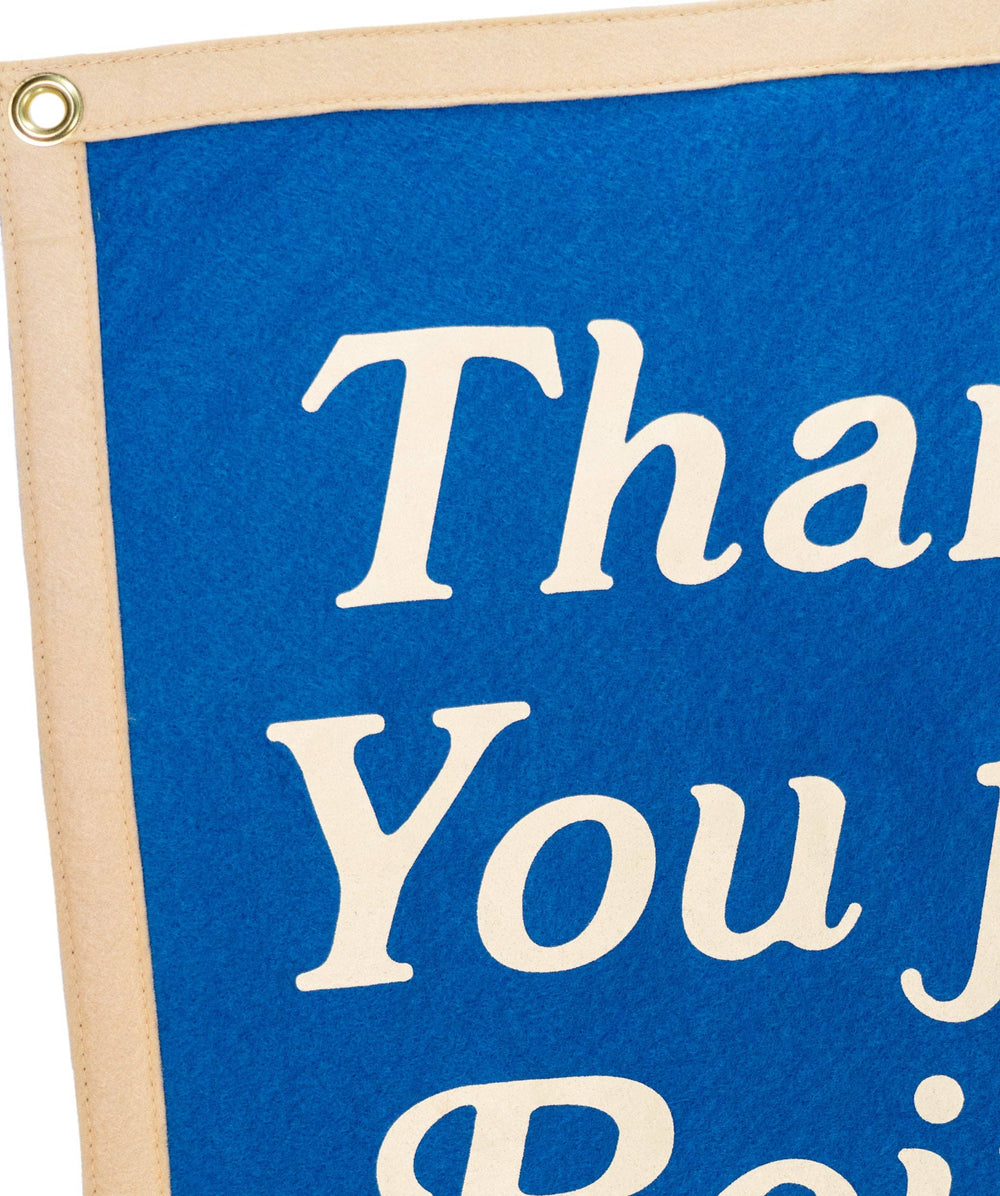 Oxford Pennant - Thank You For Being Here Camp Flag