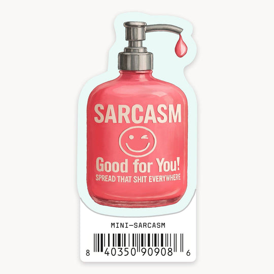 Sarcasm - Mini Sticker