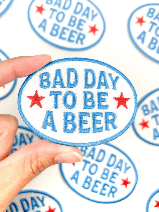 Bad Day to Be a Beer Embroidered Iron-On Patch Tailgate - Davidson Provision Co.