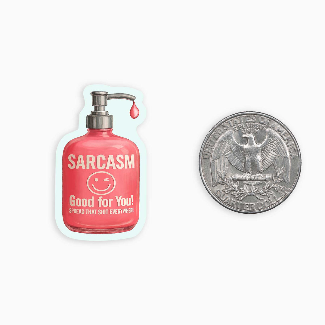 Sarcasm - Mini Sticker