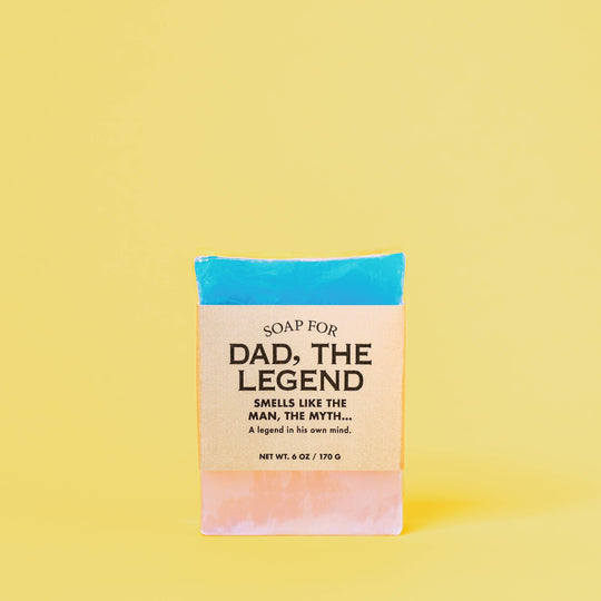 Dad, The Legend Soap