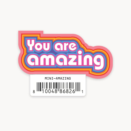 You Are Amazing - Mini Sticker