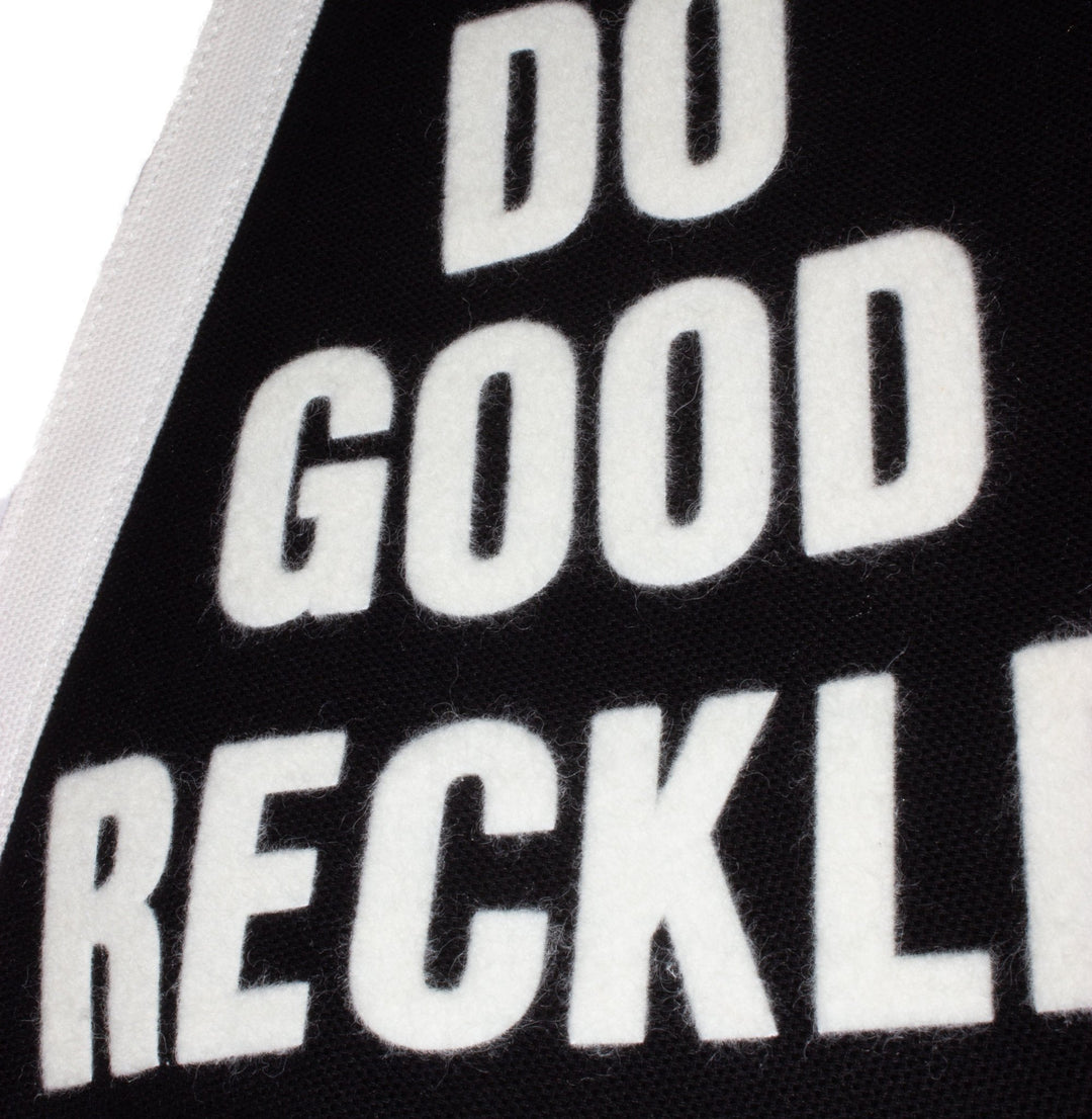 Do Good Recklessly Pennant - Davidson Provision Co.