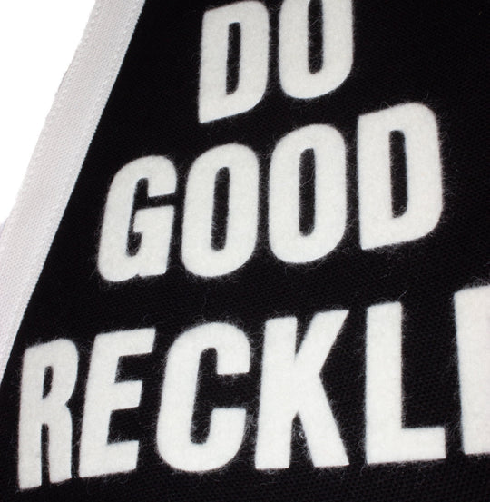 Do Good Recklessly Pennant - Davidson Provision Co.