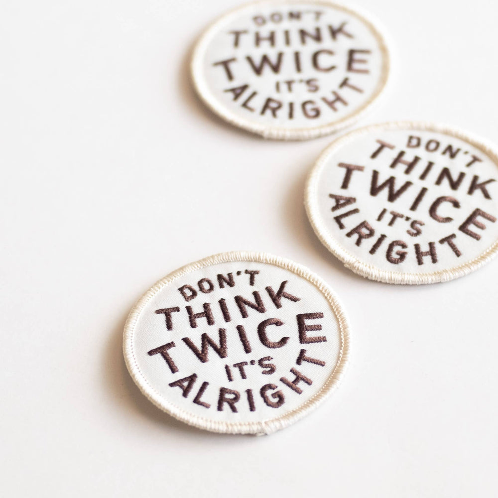 Dont Think Twice - Davidson Provision Co.
