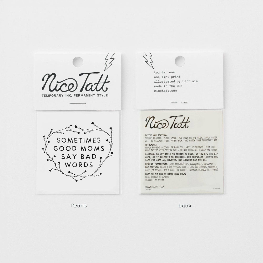 Sometimes Good Moms Say Bad Words - Temporary Tattoo