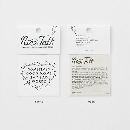 Sometimes Good Moms Say Bad Words - Temporary Tattoo