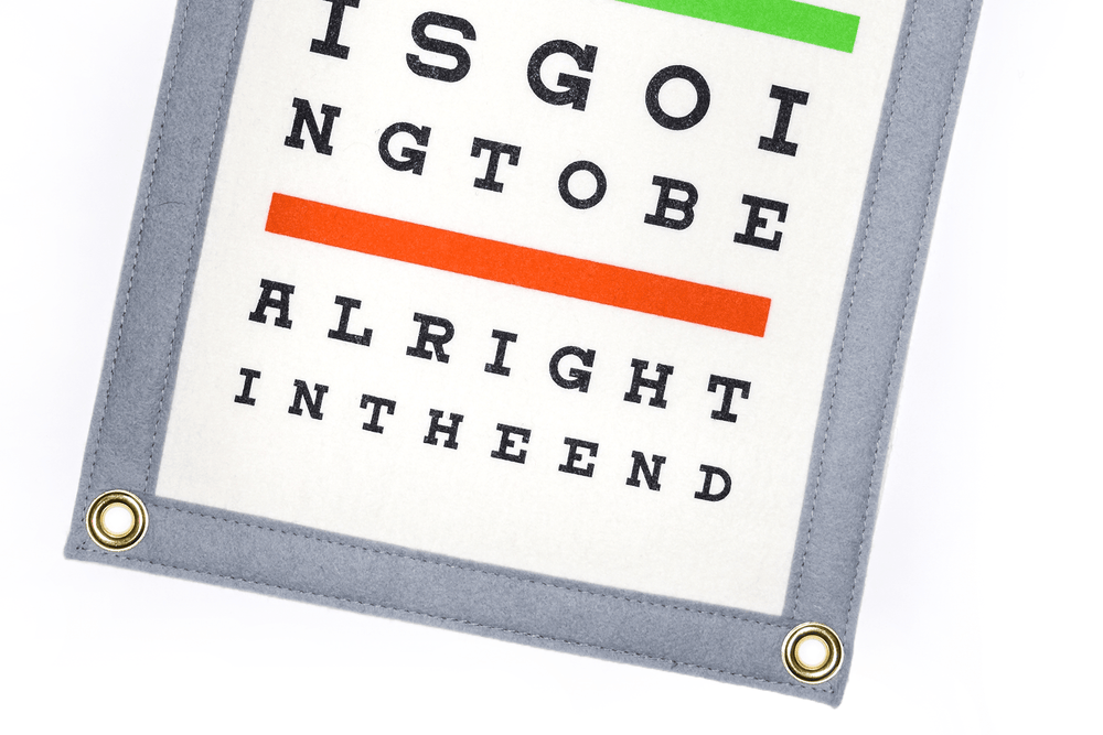 Everything Is Going To Be Alright In The End Eye Chart Camp Flag - Davidson Provision Co.