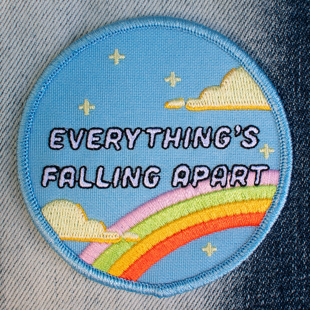 Everything's Falling Apart (Iron-On Patch) - Davidson Provision Co.