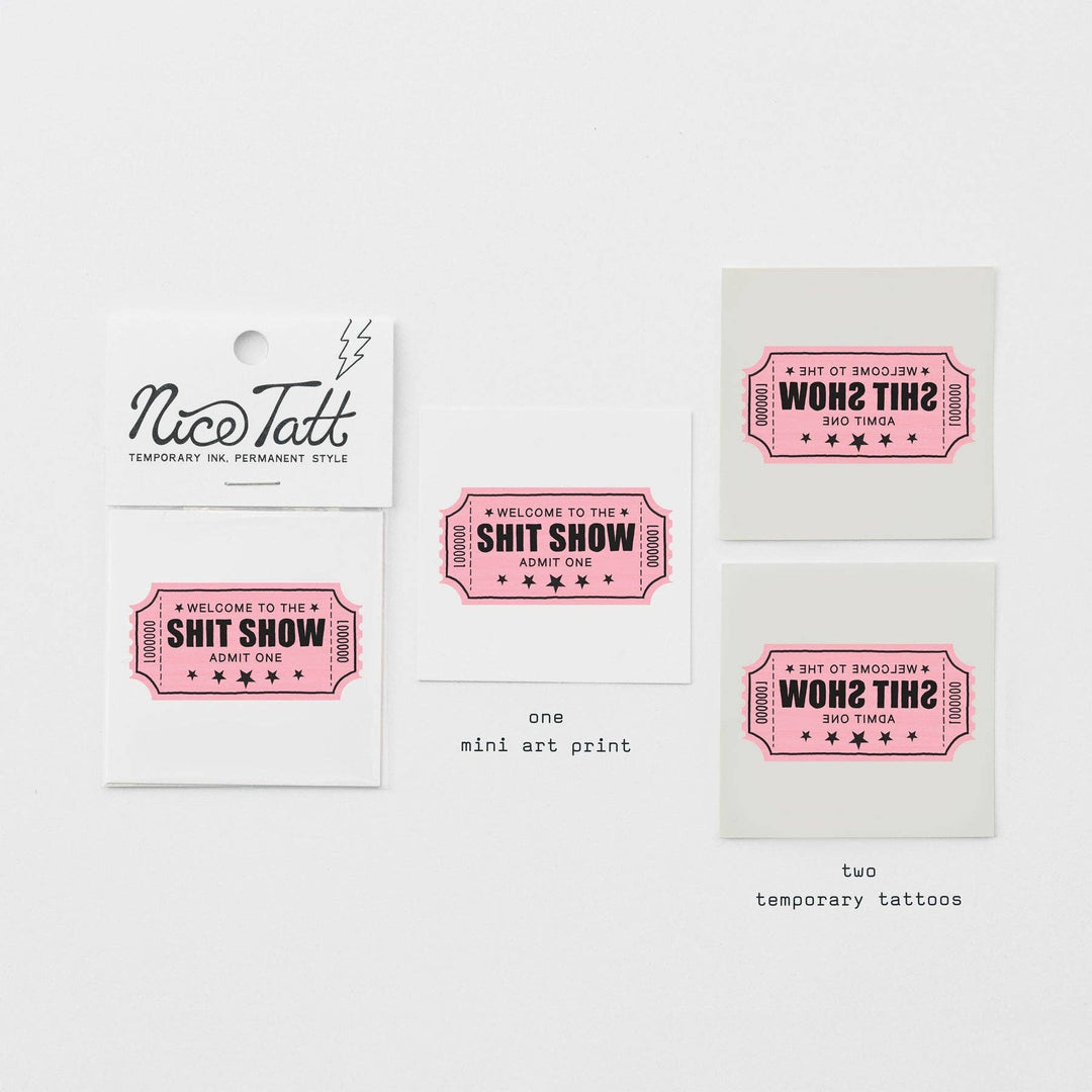 Shit Show - Temporary Tattoo