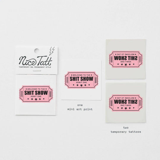 Shit Show - Temporary Tattoo