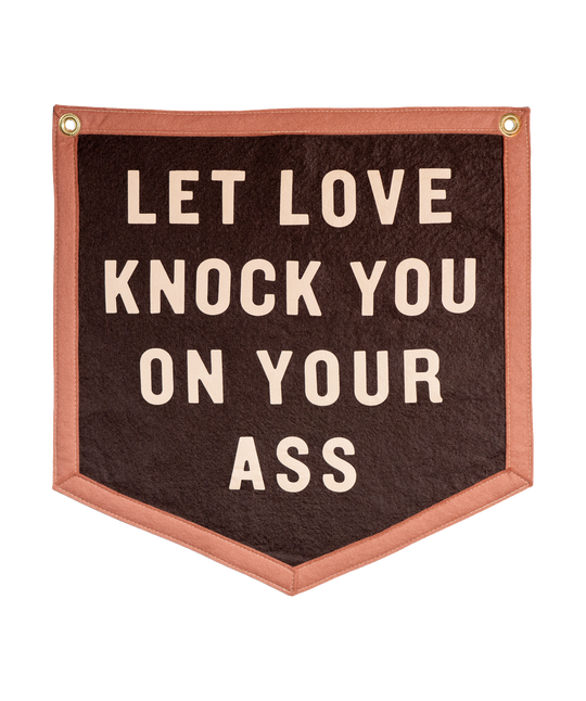 Let Love Knock You On Your Ass Camp Flag • Jason Isbell x Oxford Pennant