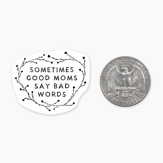 Good Moms - Mini Sticker - Davidson Provision Co.