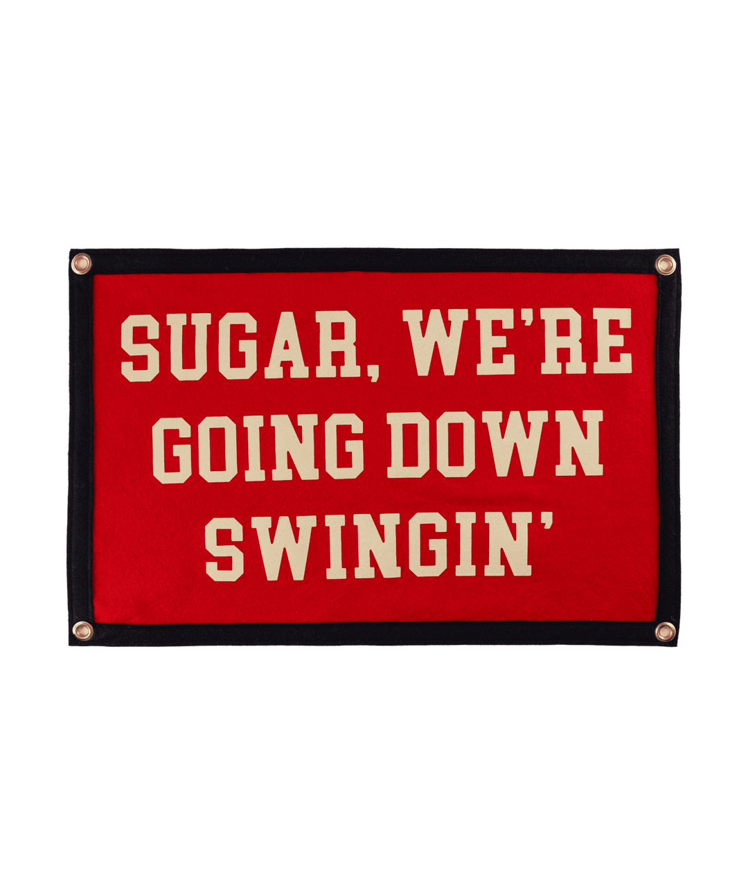 Oxford Pennant - Sugar, We&
