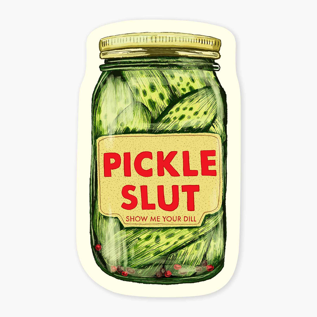 Pickle Slut - 3" Art Sticker - Davidson Provision Co.