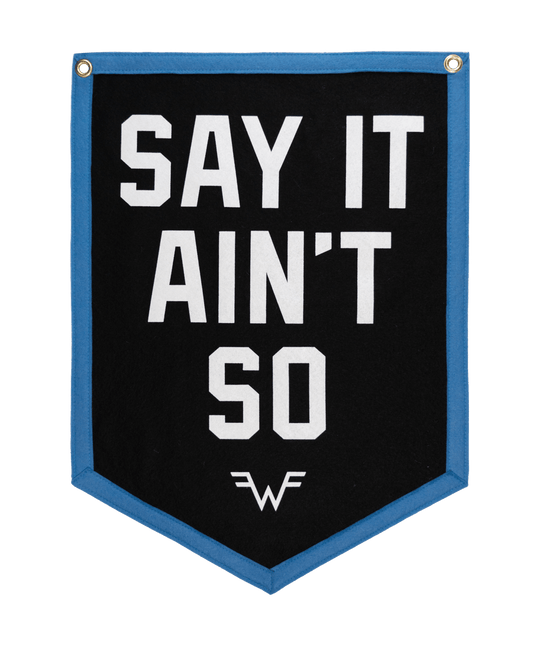 Say It Ain&