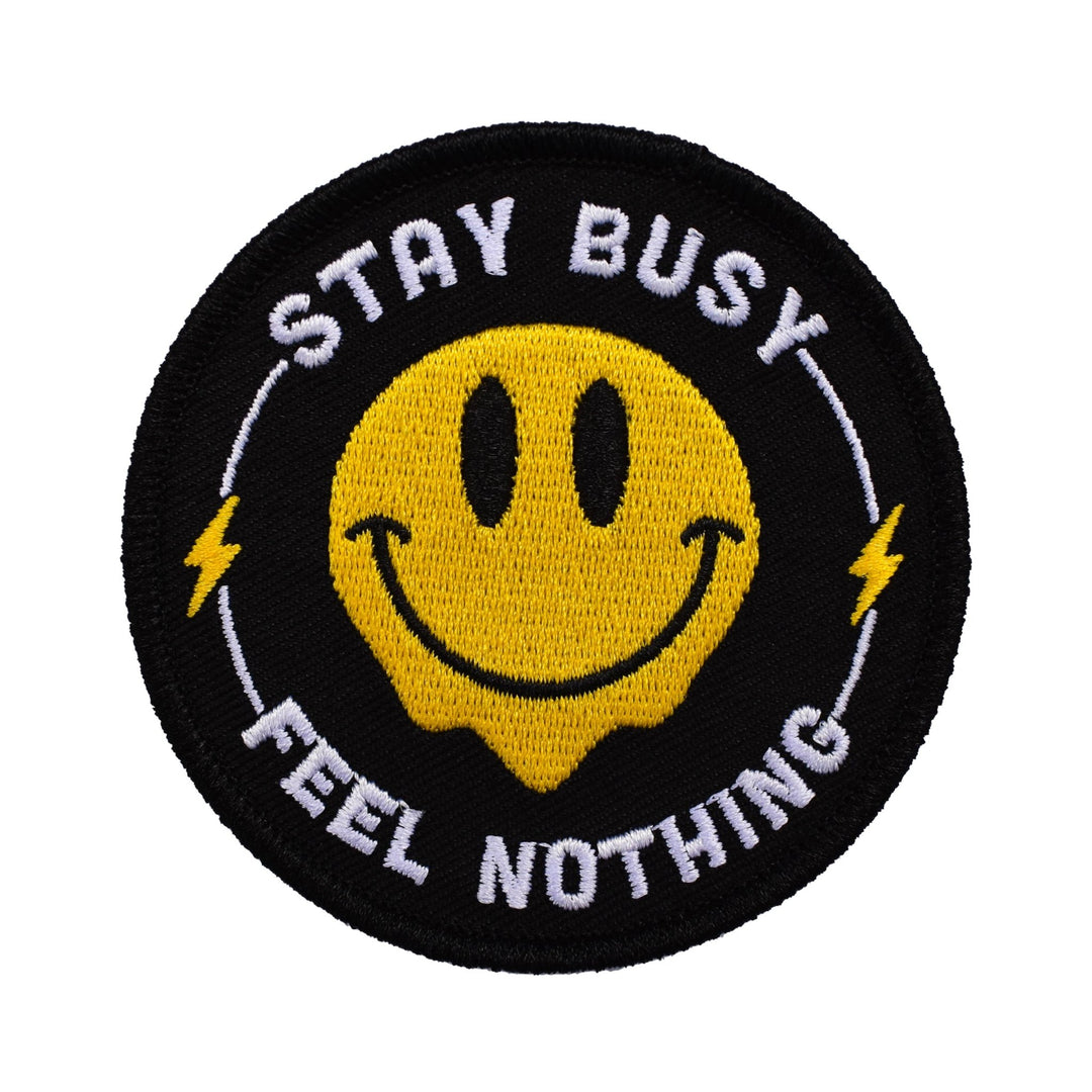 Stay Busy, Feel Nothing (Iron-On Patch) - Davidson Provision Co.