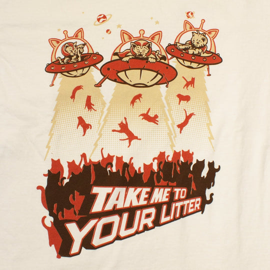 Take Me To Your Litter T-Shirt - Davidson Provision Co.