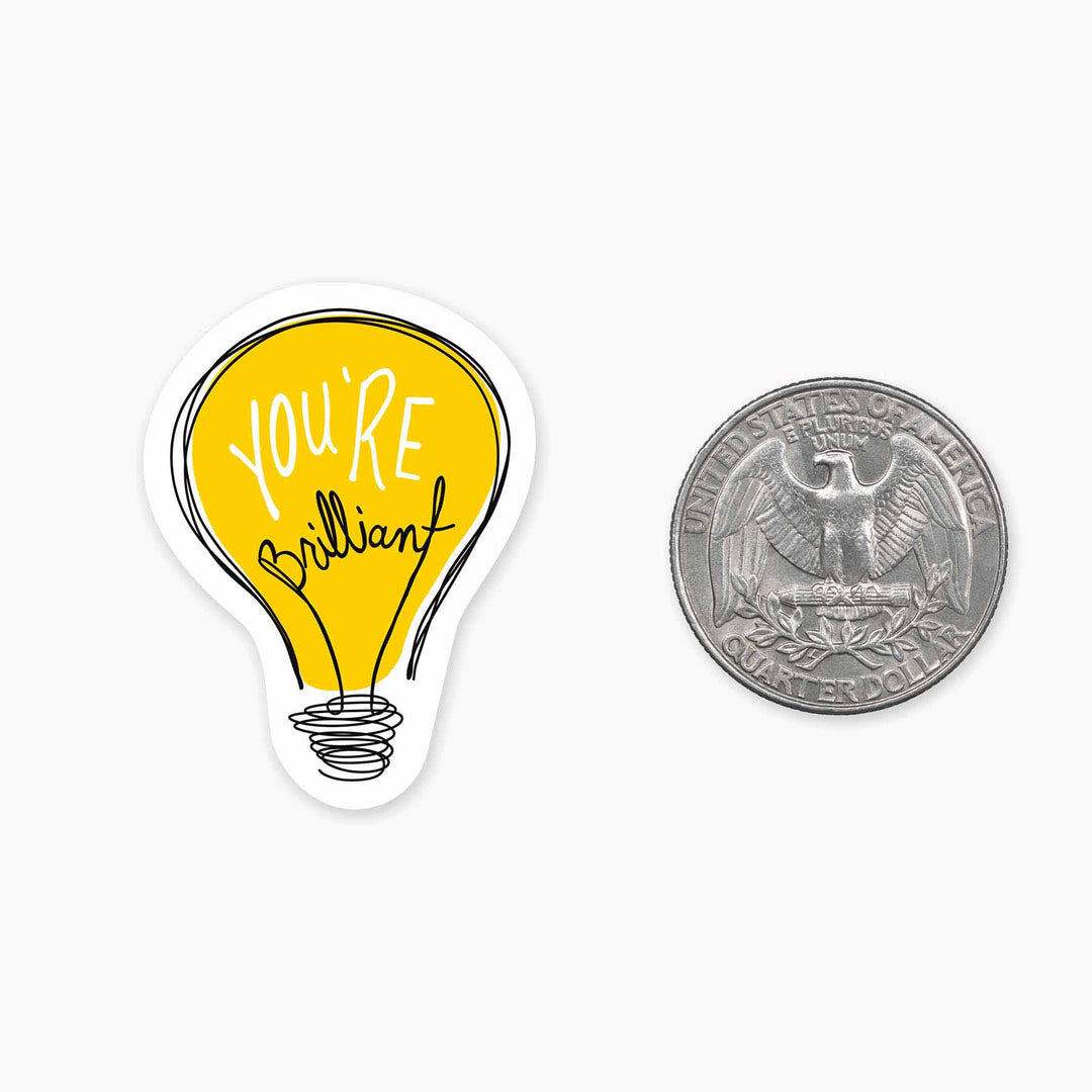 You Are Brilliant - Mini Sticker - Davidson Provision Co.